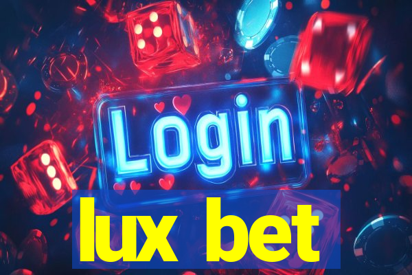 lux bet